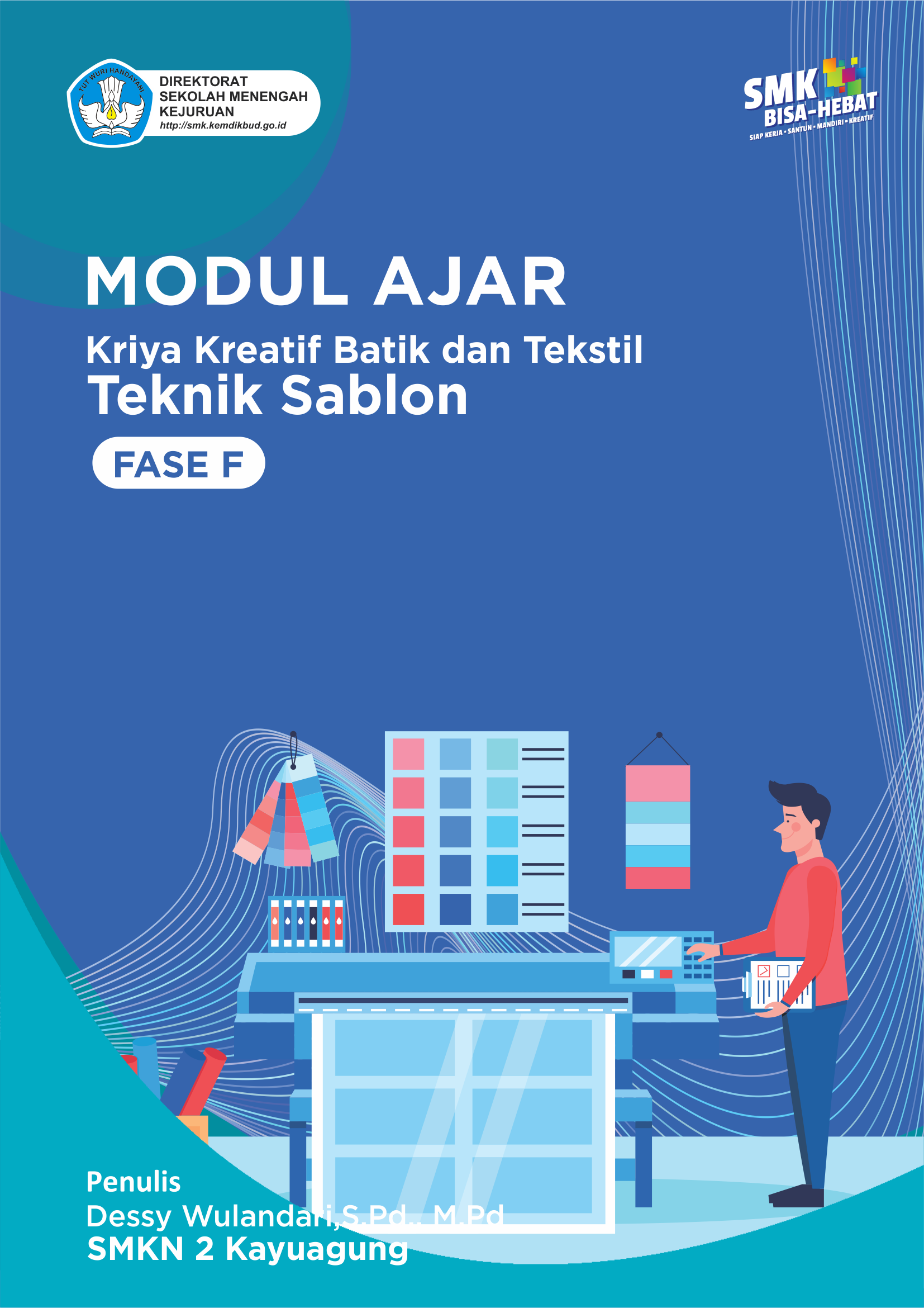 Teknik Sablon - Download Modul Ajar Kriya Kreatif Batik dan Tekstil